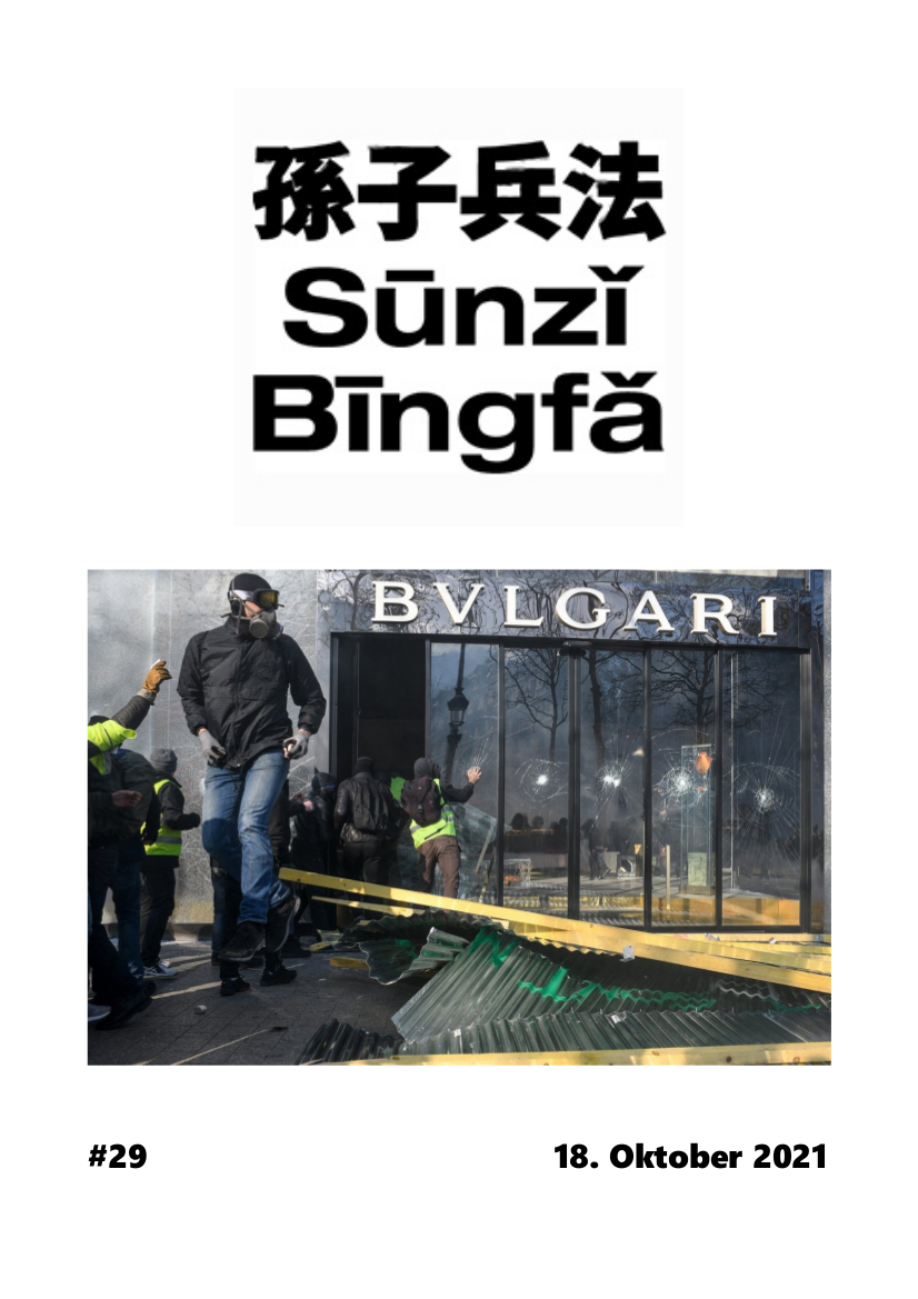 Sūnzǐ Bīngfǎ #29 – 18. Oktober 2021