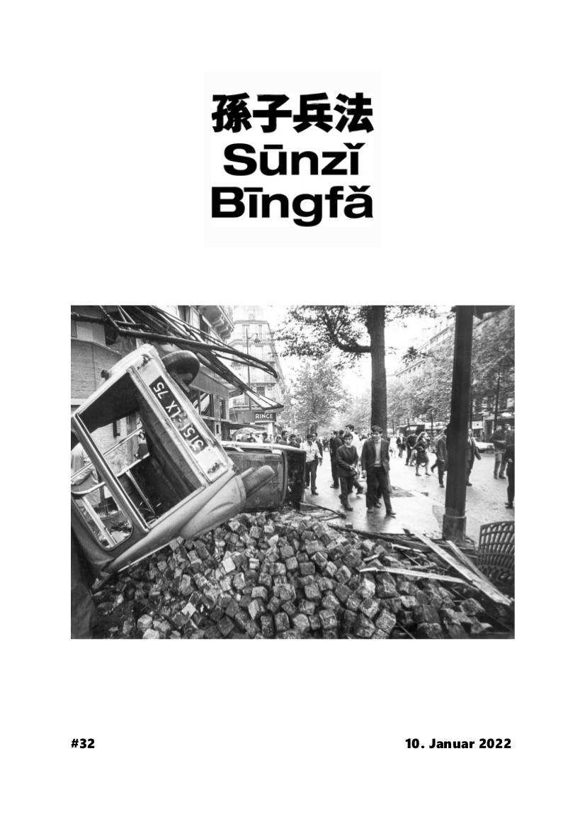 Sūnzǐ Bīngfǎ #32 – 10. Januar 2022