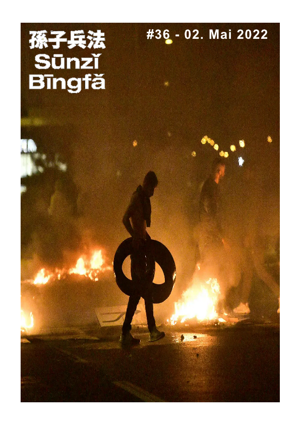 Sūnzǐ Bīngfǎ #36 – 02. Mai 2022
