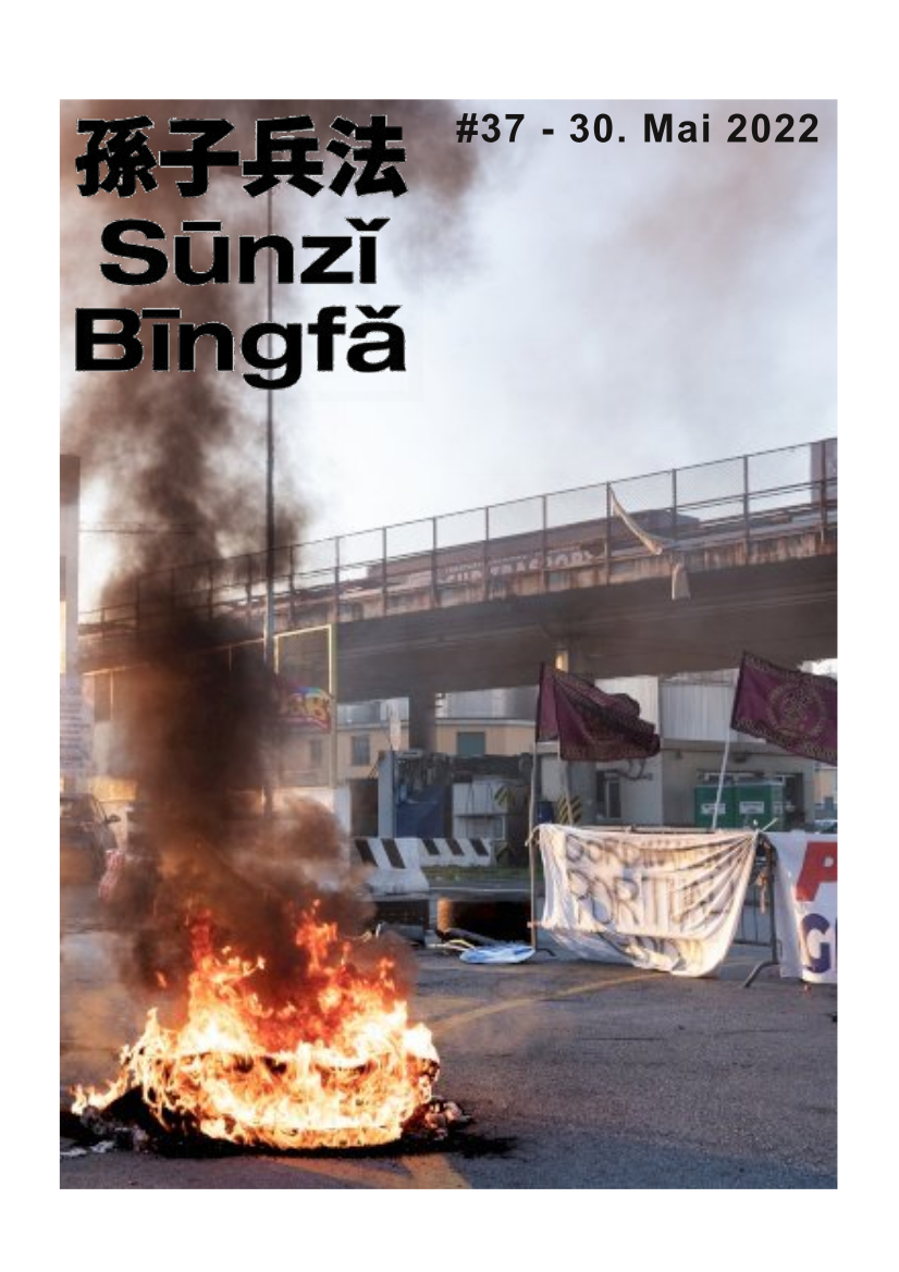 Sūnzǐ Bīngfǎ Nr. #37 – 30. Mai 2022