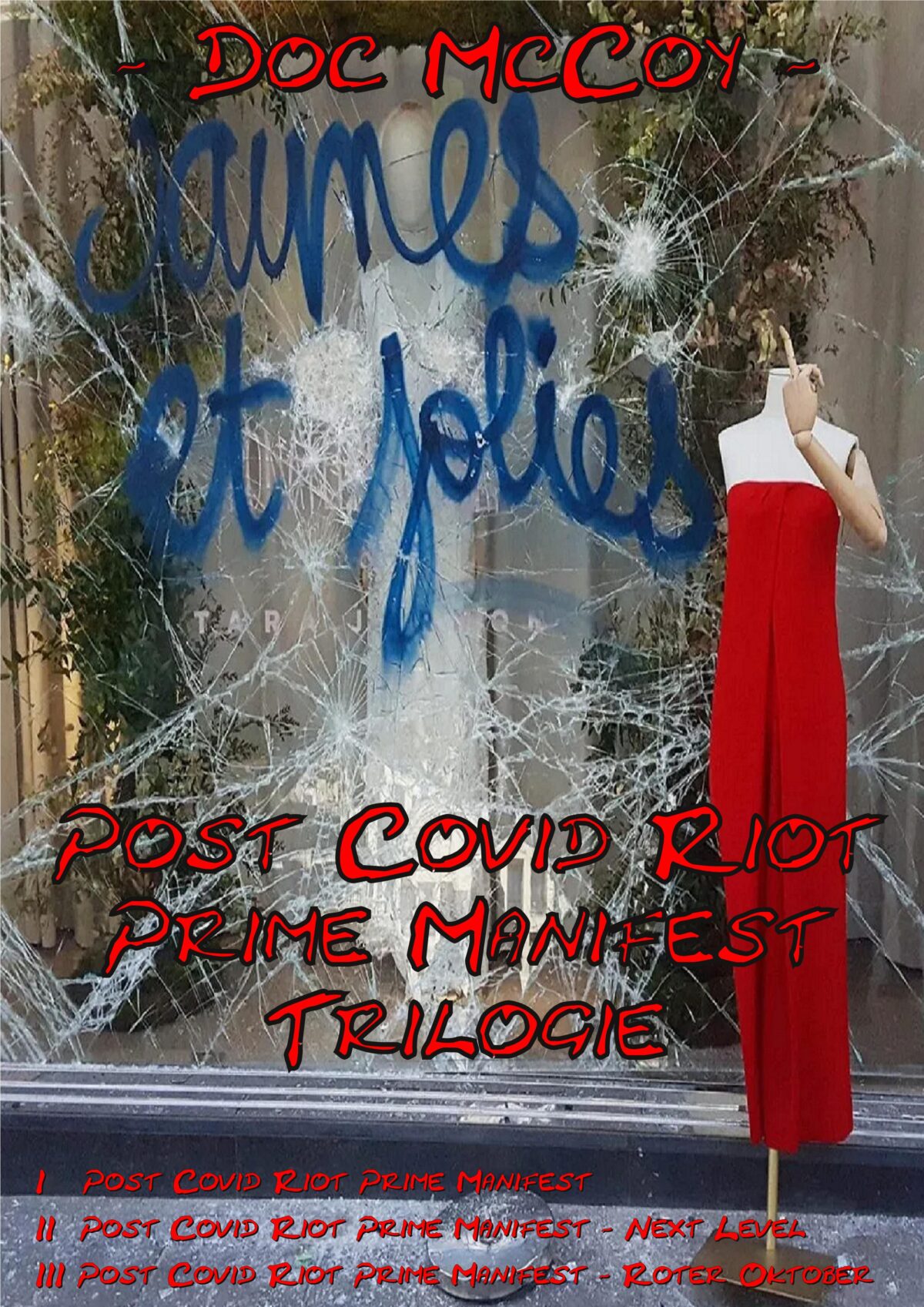 Post Covid Riot Prime Manifest Trilogie – Komplett – PDF Version